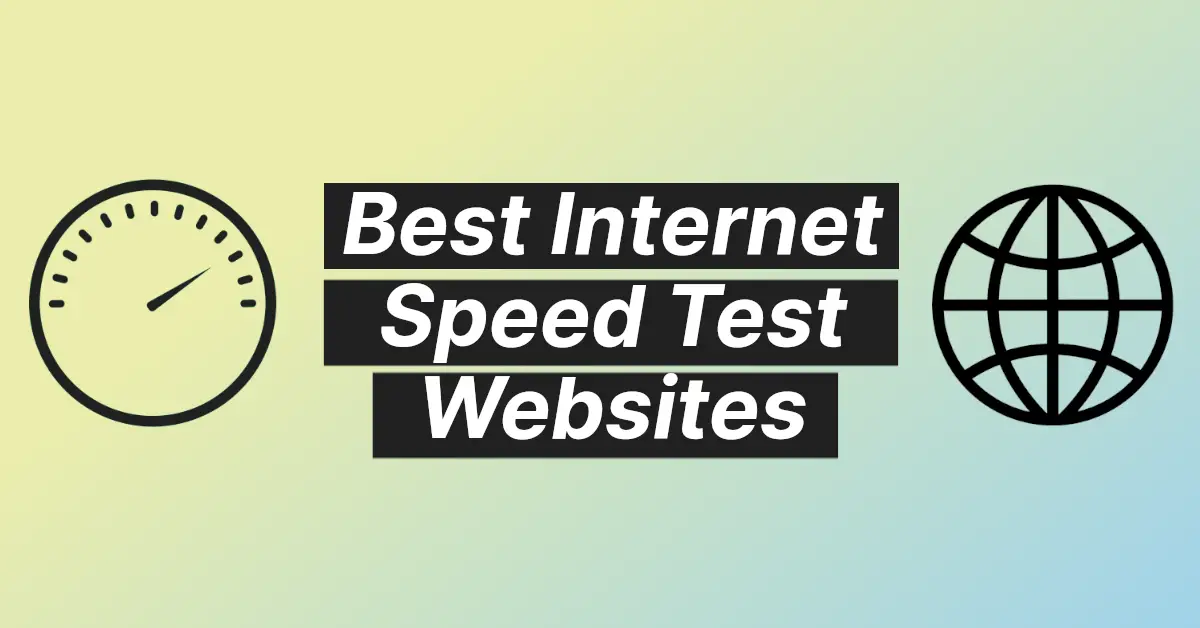 Best Internet Speed Test Websites