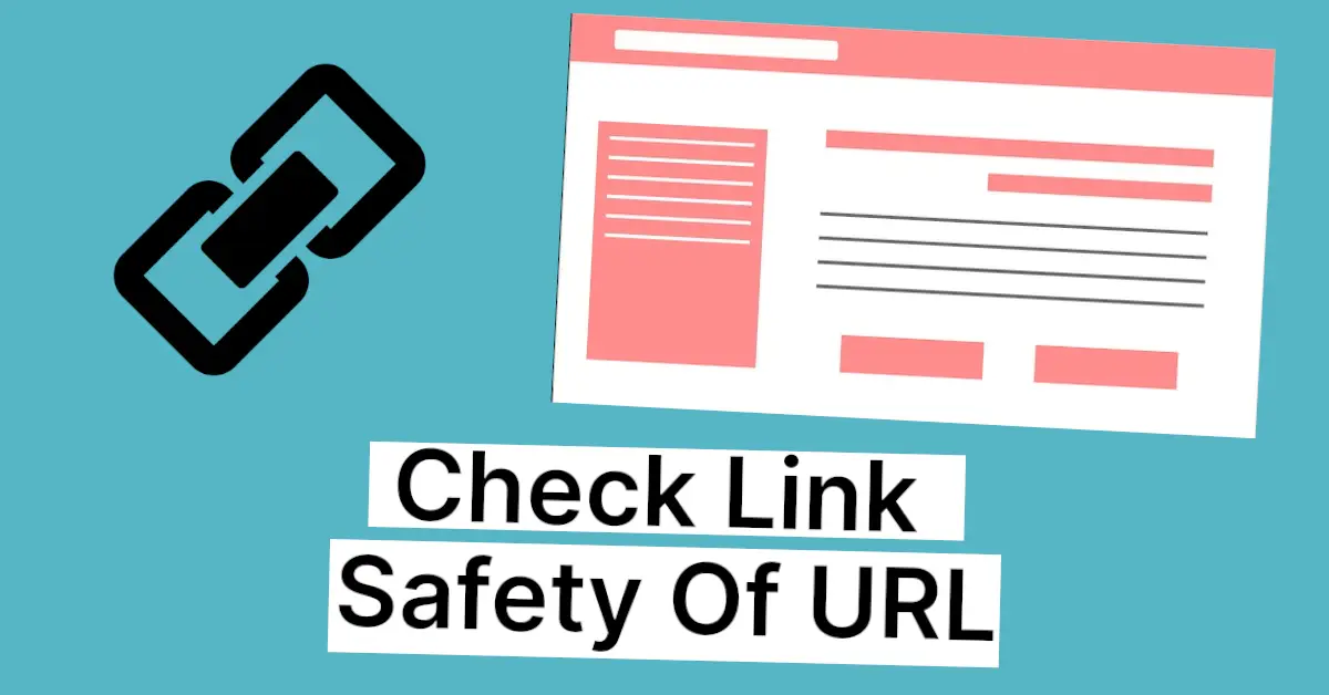 Check Link Safety Of URL