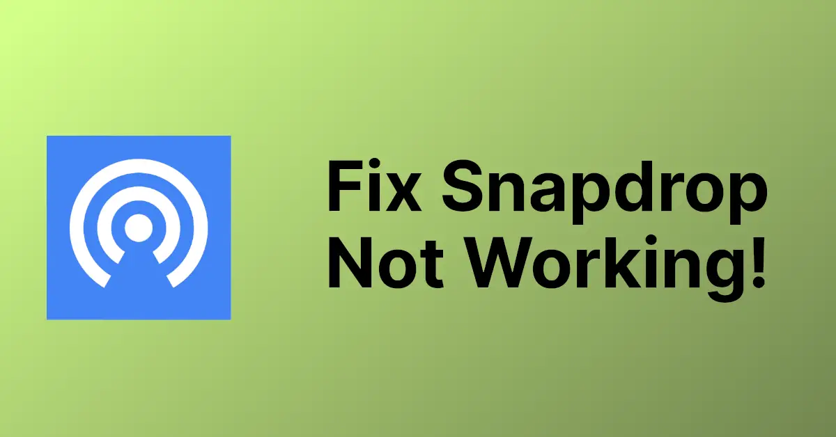 fix snapdrop not working
