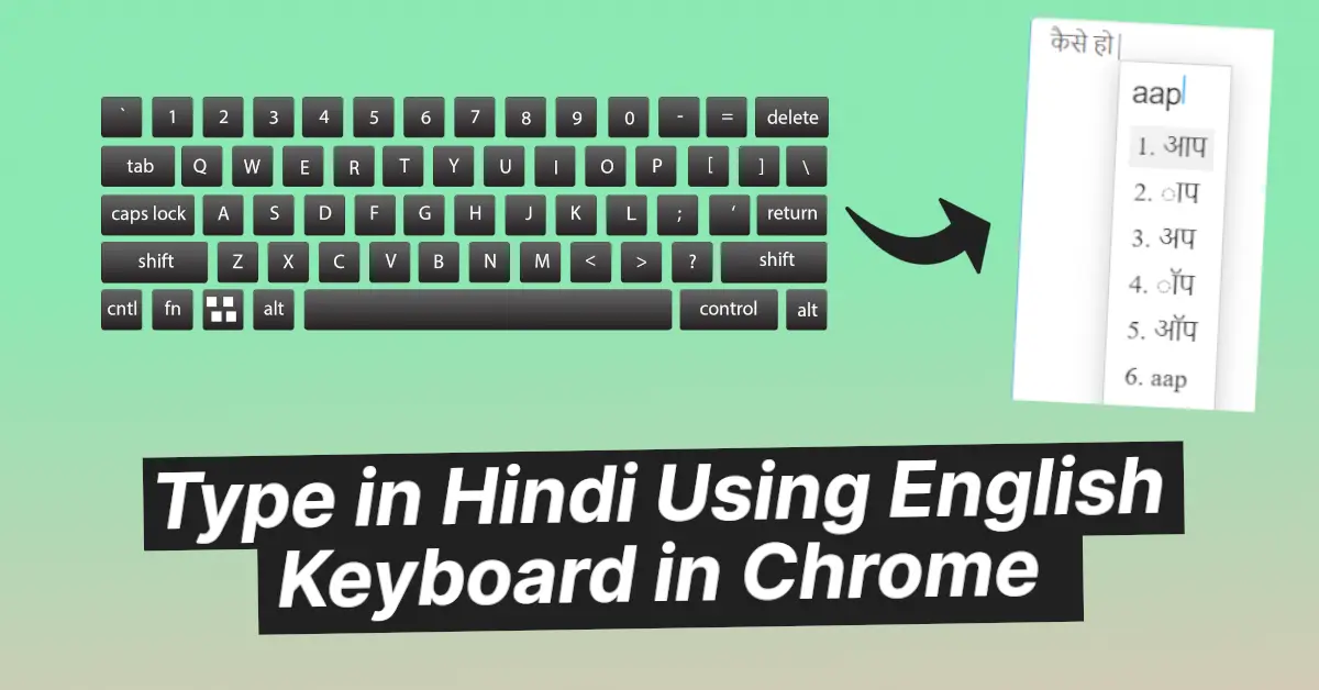 Type in Hindi Using English Keyboard in Chrome