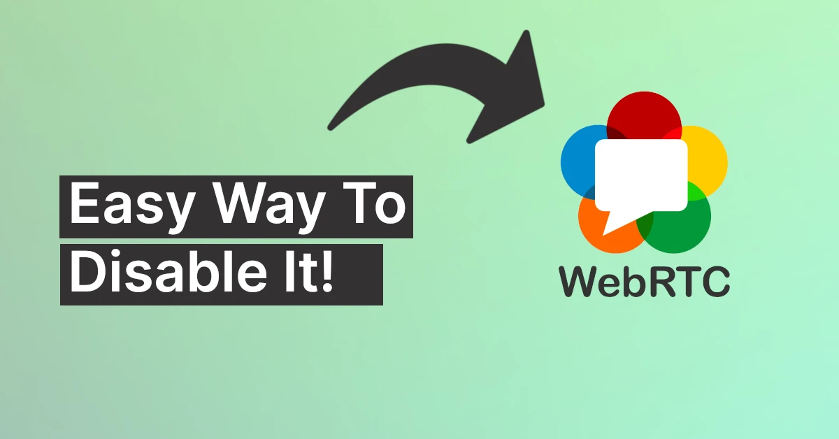 easy way to disable webrtc