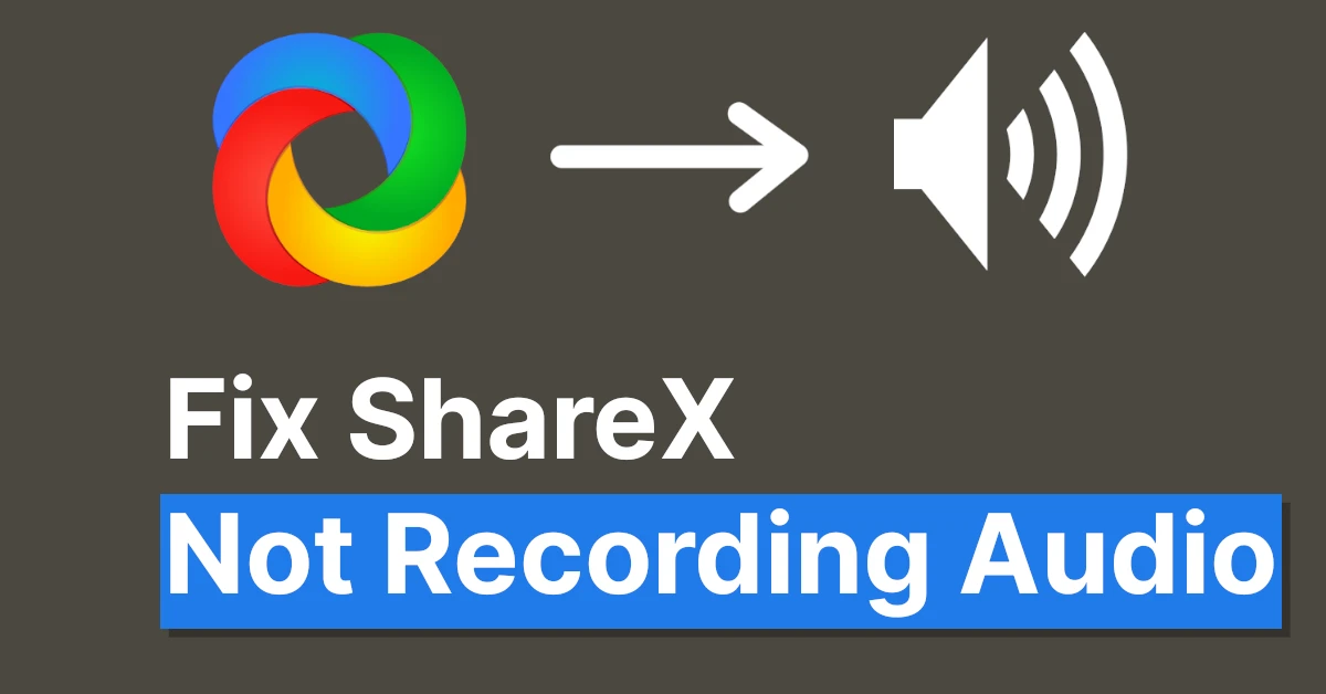 Fix ShareX Not Recording Audio